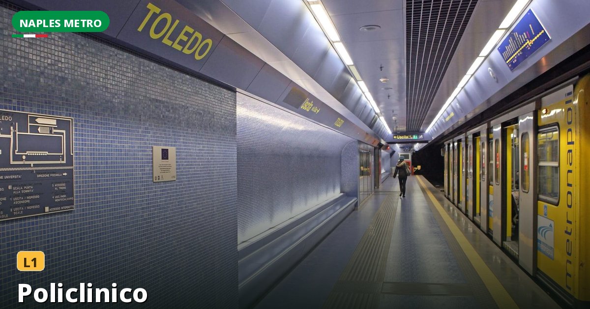 Policlinico station — Naples Metro